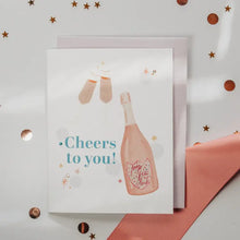 Load image into Gallery viewer, Cheers To You Card