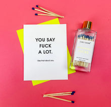 Load image into Gallery viewer, Remaining Fucks Matches