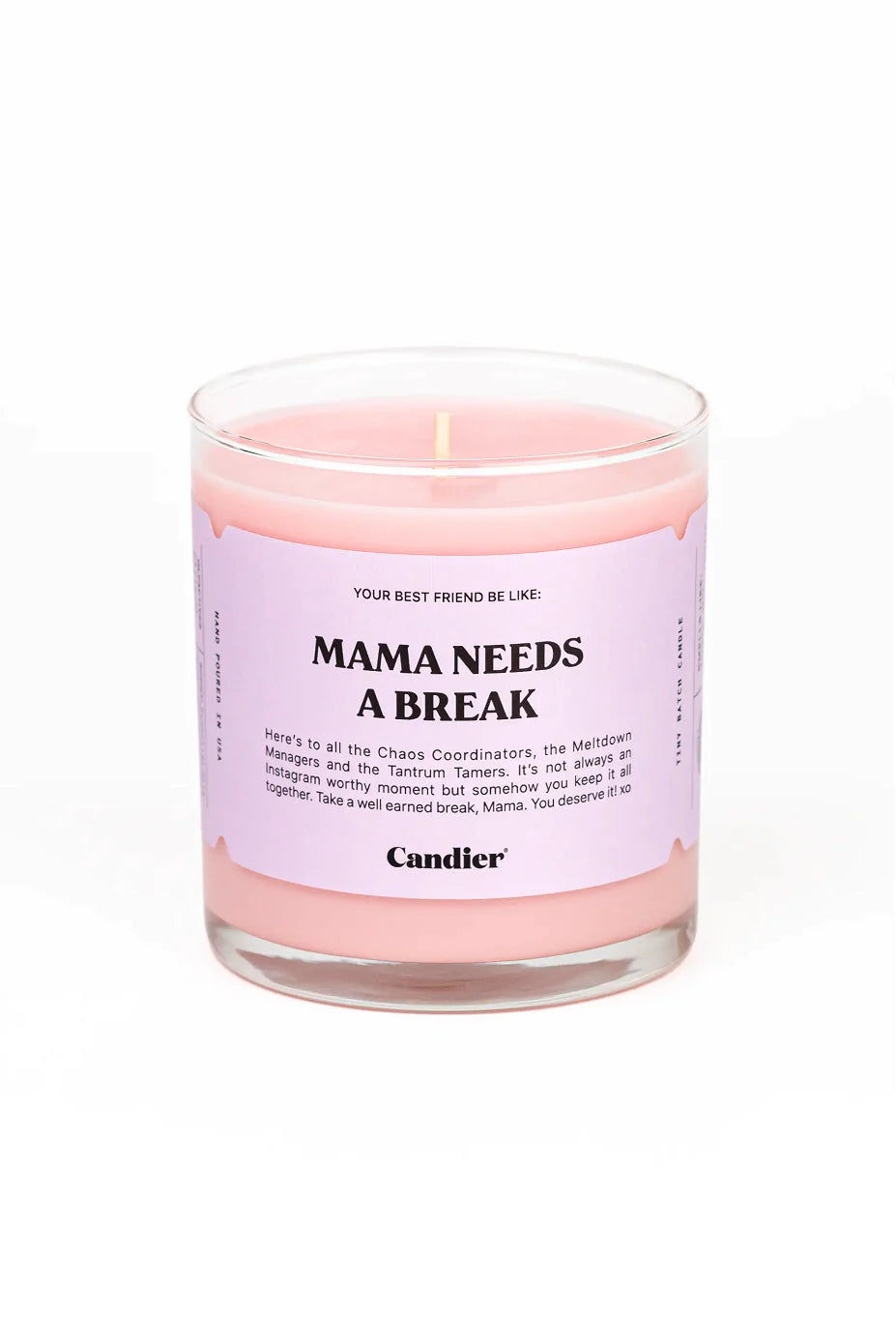 Mama Needs A Break Candle