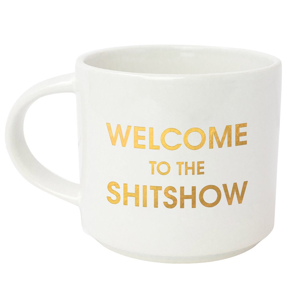 Welcome To The Shit Show Mug